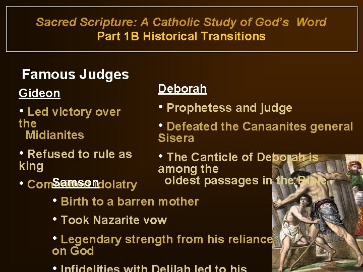 Sacred Scripture: A Catholic Study of God’s Word Part 1 B Historical Transitions Famous