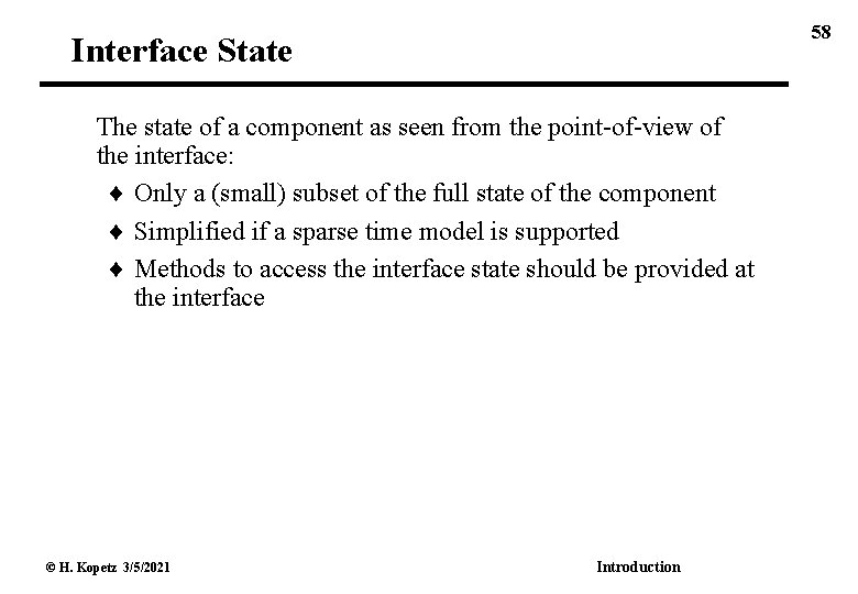 58 Interface State The state of a component as seen from the point-of-view of