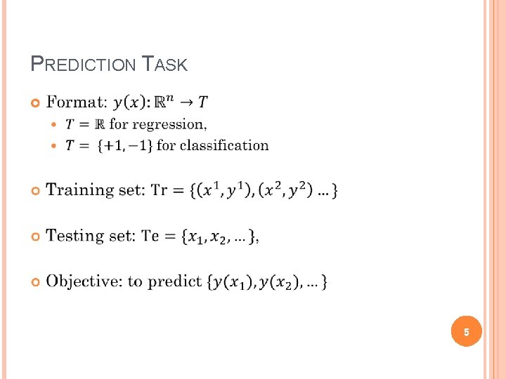 PREDICTION TASK 5 