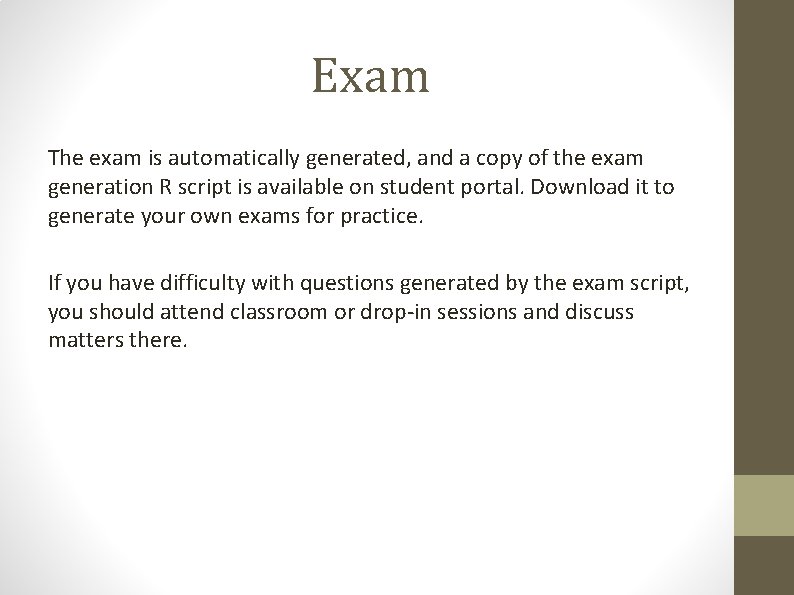 Exam The exam is automatically generated, and a copy of the exam generation R