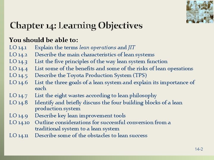 Chapter 14: Learning Objectives You should be able to: LO 14. 1 LO 14.