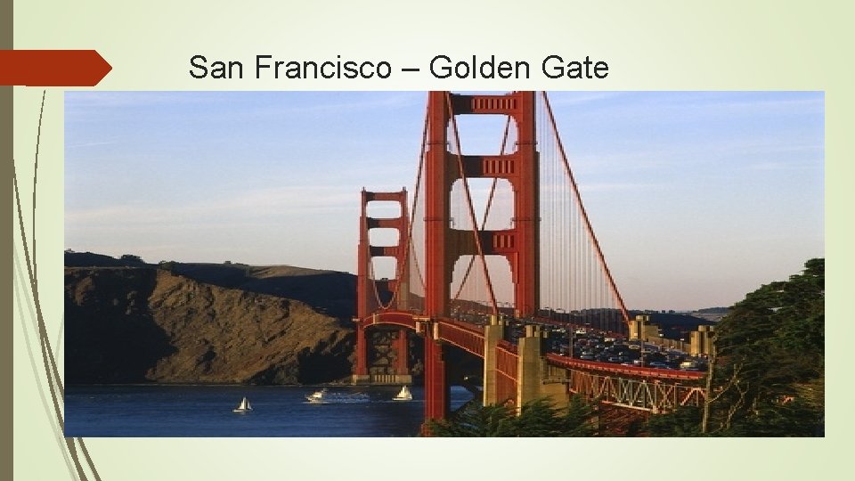 San Francisco – Golden Gate 
