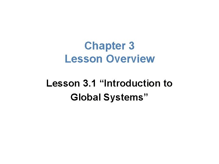 Lesson Overview What is Ecology? Chapter 3 Lesson Overview Lesson 3. 1 “Introduction to