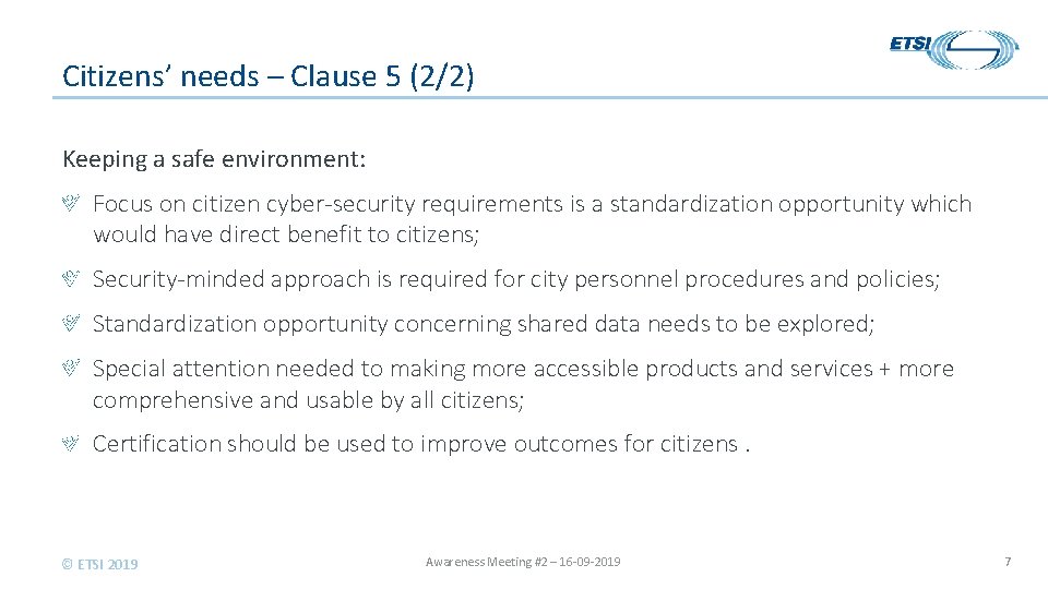 Citizens’ needs – Clause 5 (2/2) Keeping a safe environment: Focus on citizen cyber-security