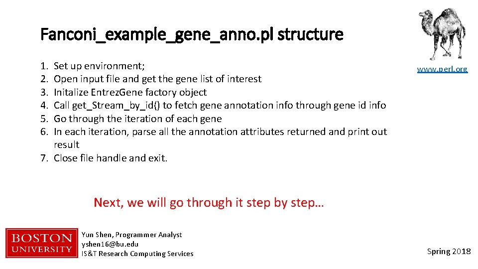 Fanconi_example_gene_anno. pl structure 1. 2. 3. 4. 5. 6. Set up environment; Open input
