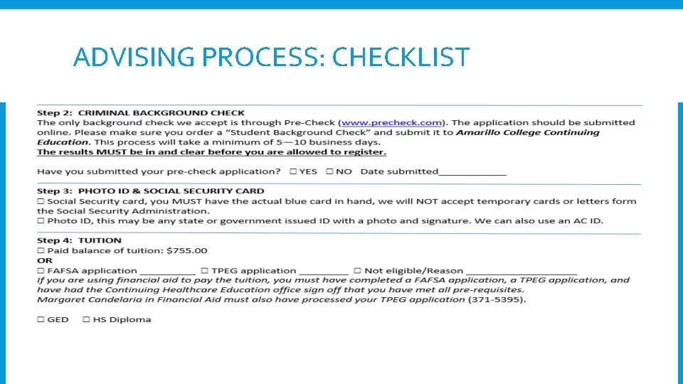 ADVISING PROCESS: CHECKLIST ADVISING PROCESS: CHECKLIST