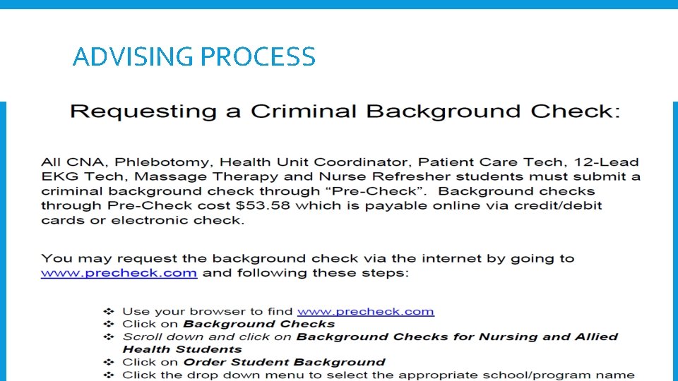 ADVISING PROCESS ADVISING PROCESS