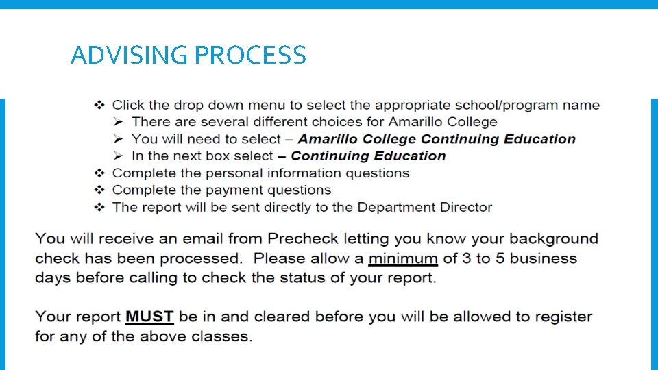 ADVISING PROCESS ADVISING PROCESS