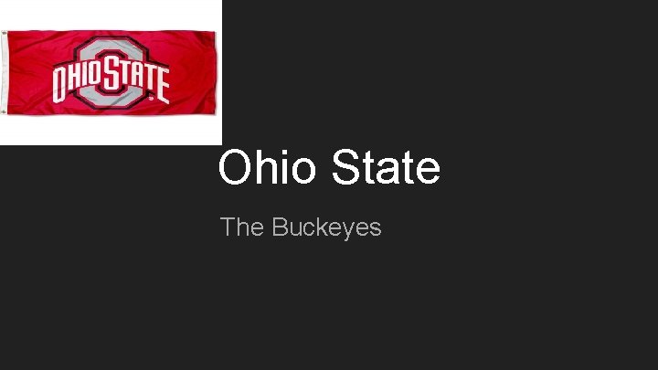 Ohio State The Buckeyes 