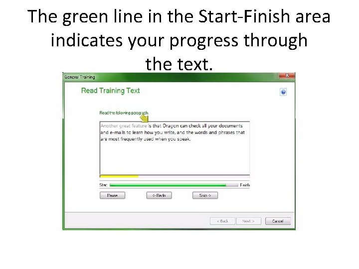 The green line in the Start-Finish area indicates your progress through the text. 