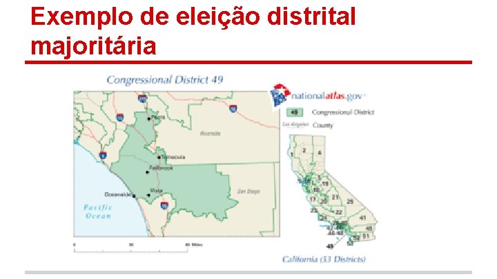 Exemplo de eleição distrital majoritária 