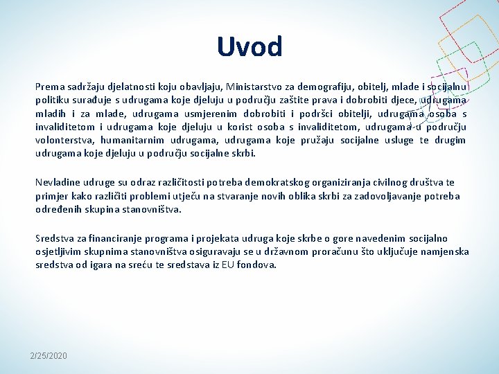 Uvod Prema sadržaju djelatnosti koju obavljaju, Ministarstvo za demografiju, obitelj, mlade i socijalnu politiku Uvod Prema sadržaju djelatnosti koju obavljaju, Ministarstvo za demografiju, obitelj, mlade i socijalnu politiku