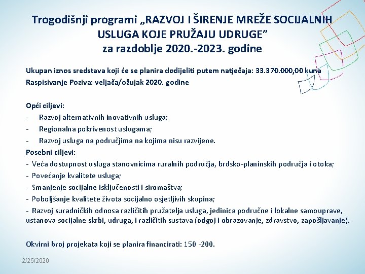 Trogodišnji programi „RAZVOJ I ŠIRENJE MREŽE SOCIJALNIH USLUGA KOJE PRUŽAJU UDRUGE” za razdoblje 2020.