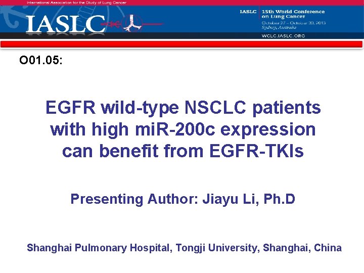 O 01. 05: EGFR wild-type NSCLC patients with high mi. R-200 c expression can