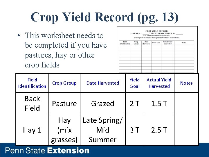 Crop Yield Record (pg. 13) • This worksheet needs to be completed if you