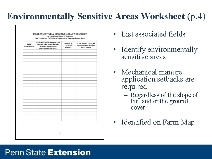 Environmentally Sensitive Areas Worksheet (p. 4) • List associated fields • Identify environmentally sensitive