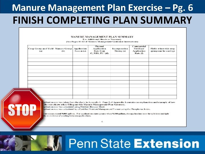 Manure Management Plan Exercise – Pg. 6 FINISH COMPLETING PLAN SUMMARY 