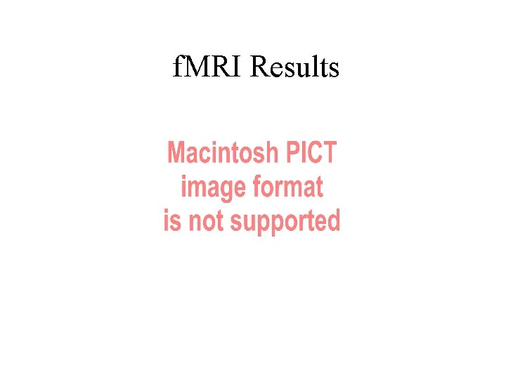 f. MRI Results 