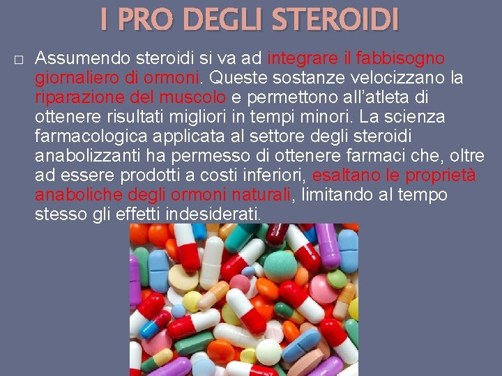 steroidi anabolizzanti e tumori Conferenze