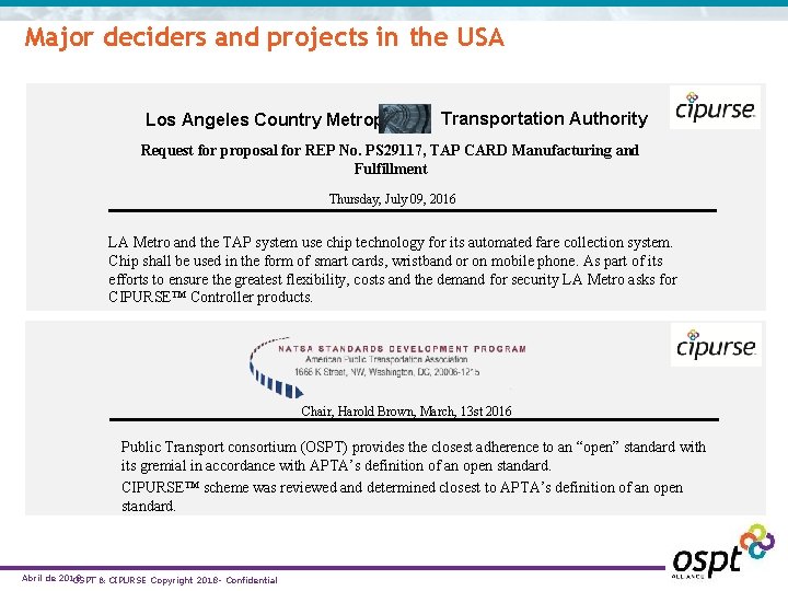 Major deciders and projects in the USA Los Angeles Country Metropolitan Transportation Authority Request