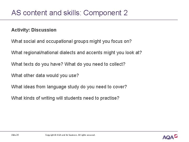 AS content and skills: Component 2 Activity: Discussion What social and occupational groups might