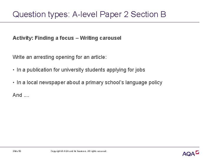 Question types: A-level Paper 2 Section B Activity: Finding a focus – Writing carousel