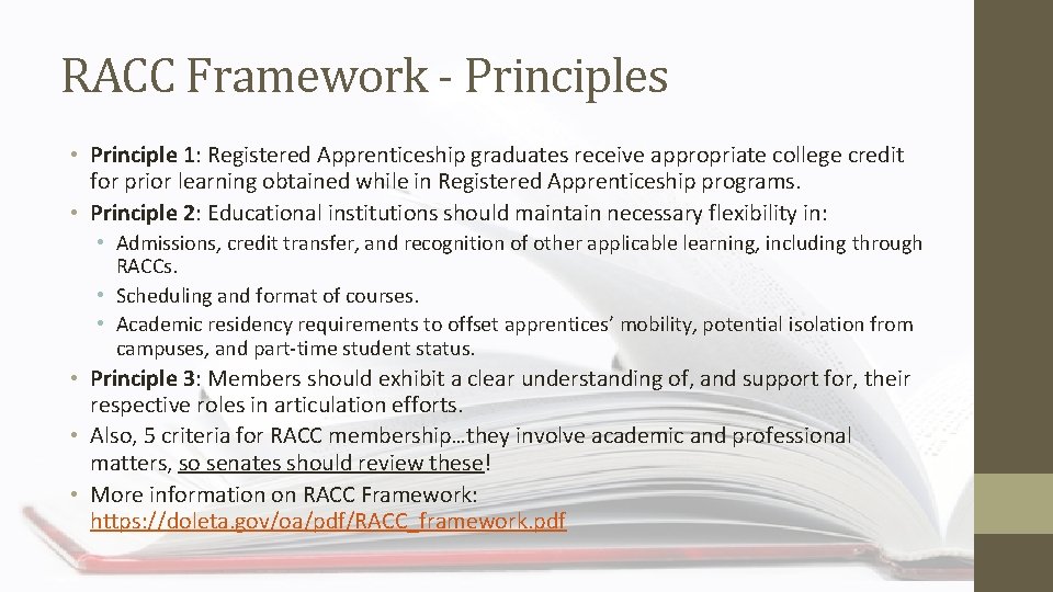 RACC Framework - Principles • Principle 1: Registered Apprenticeship graduates receive appropriate college credit
