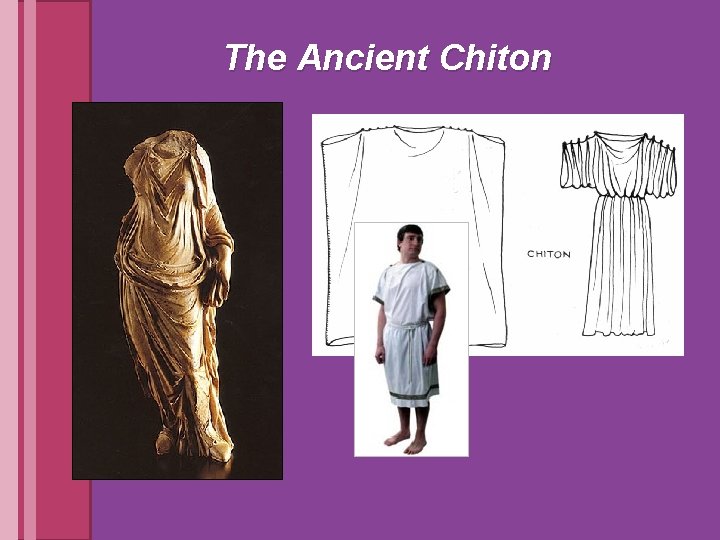 The Ancient Chiton 