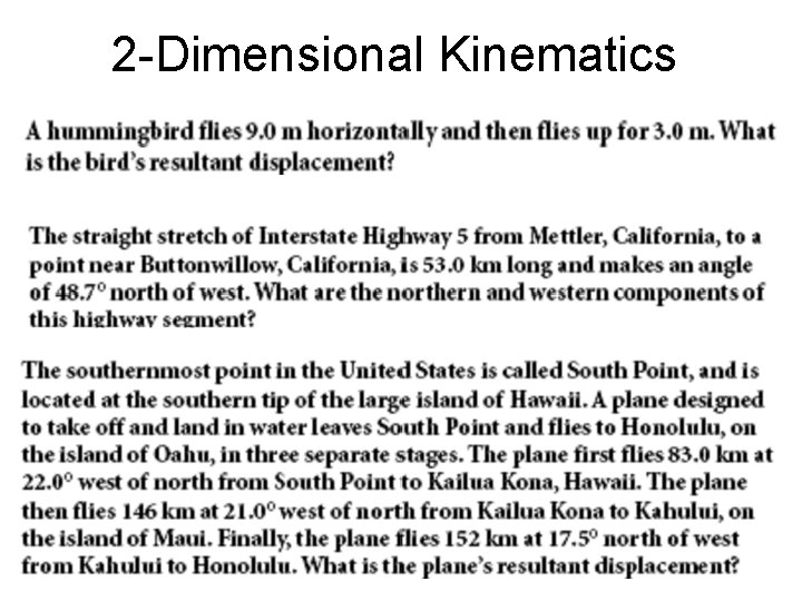 2 -Dimensional Kinematics 