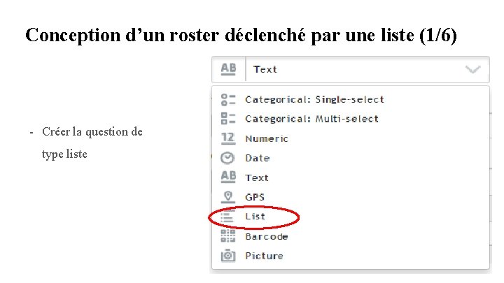 Conception d’un roster déclenché par une liste (1/6) - Créer la question de type Conception d’un roster déclenché par une liste (1/6) - Créer la question de type