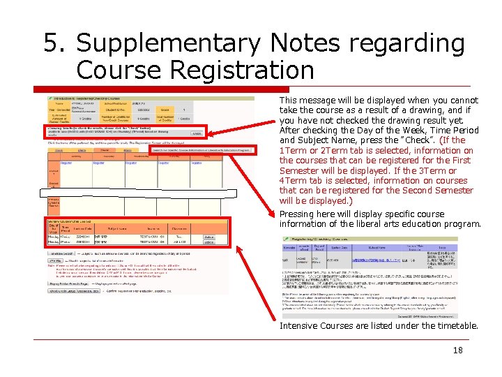 5. Supplementary Notes regarding Course Registration This message will be displayed when you cannot 5. Supplementary Notes regarding Course Registration This message will be displayed when you cannot