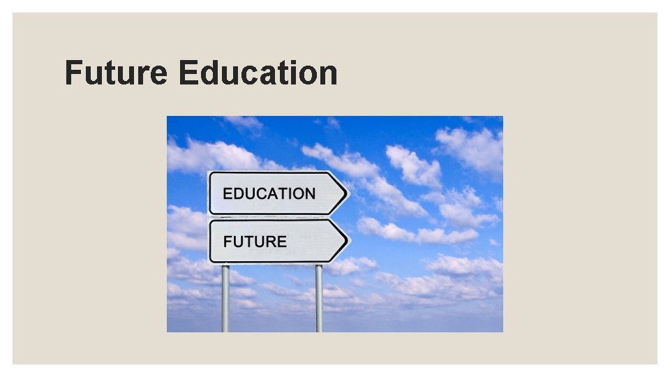 Future Education 