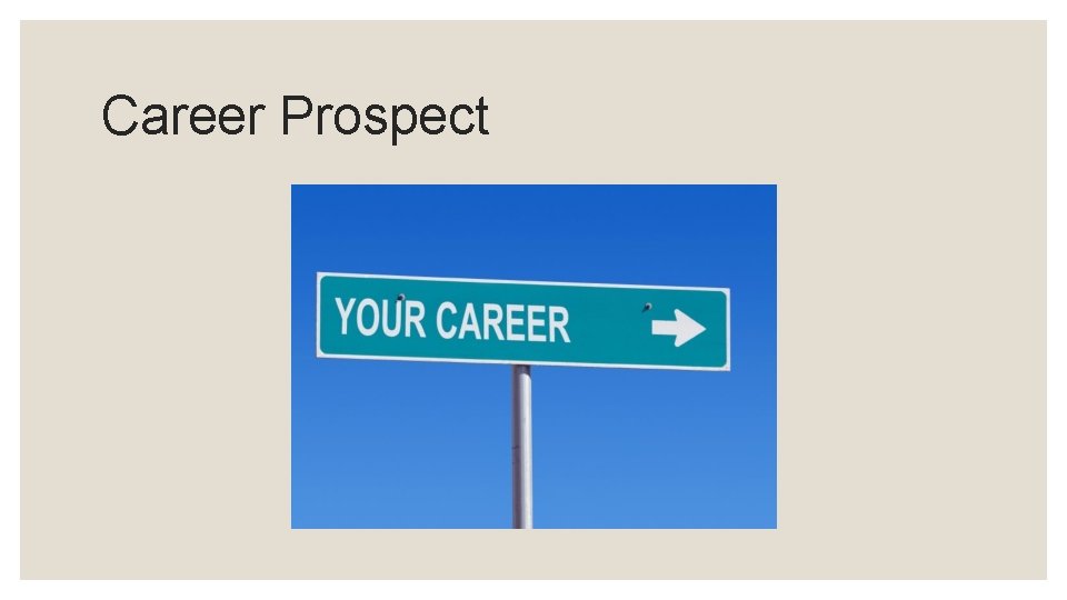 Career Prospect 