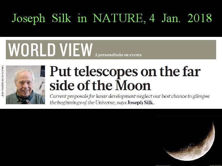 Joseph Silk in NATURE, 4 Jan. 2018 