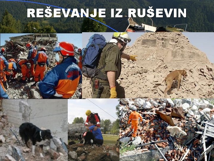 REŠEVANJE IZ RUŠEVIN 