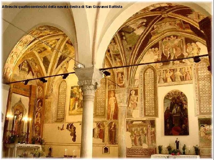 Affreschi quattrocenteschi della navata destra di San Giovanni Battista 