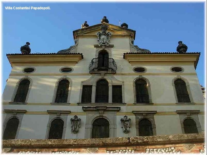 Villa Costantini Papadopoli. 