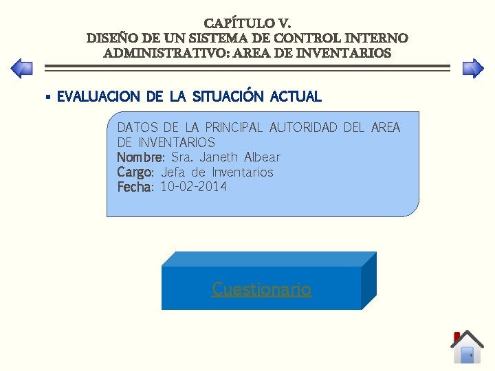 CAPÍTULO V. DISEÑO DE UN SISTEMA DE CONTROL INTERNO ADMINISTRATIVO: AREA DE INVENTARIOS §