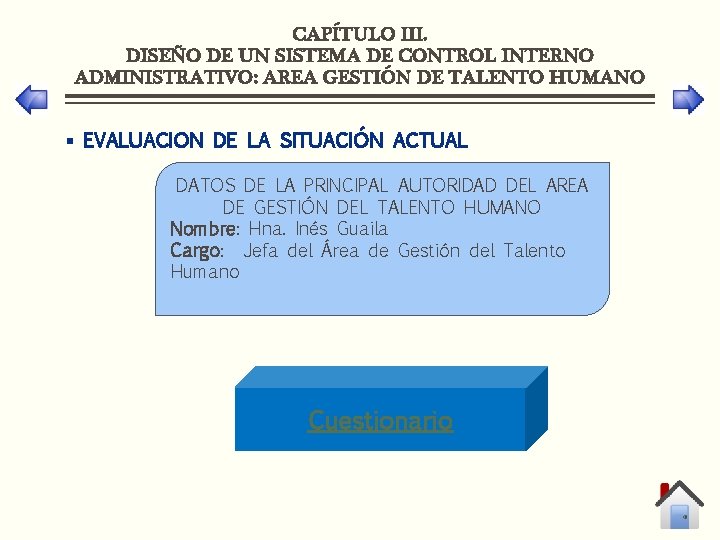 CAPÍTULO III. DISEÑO DE UN SISTEMA DE CONTROL INTERNO ADMINISTRATIVO: AREA GESTIÓN DE TALENTO