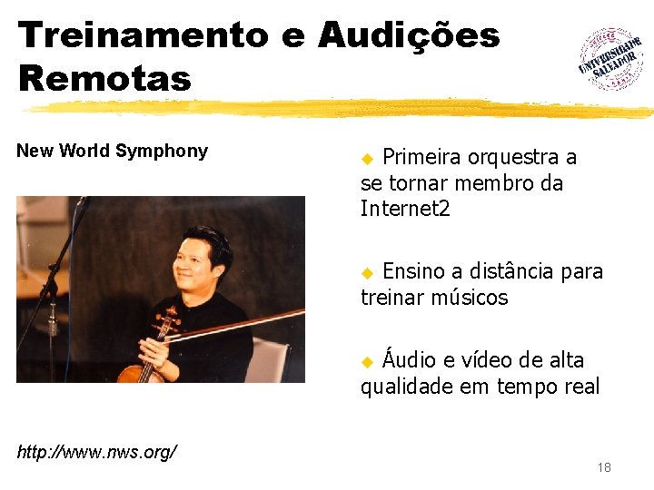 Treinamento e Audições Remotas New World Symphony Primeira orquestra a se tornar membro da