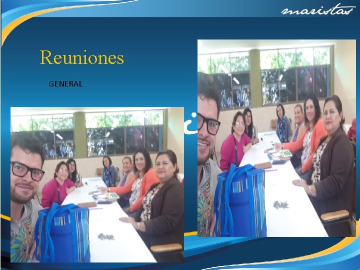 Reuniones GENERAL 