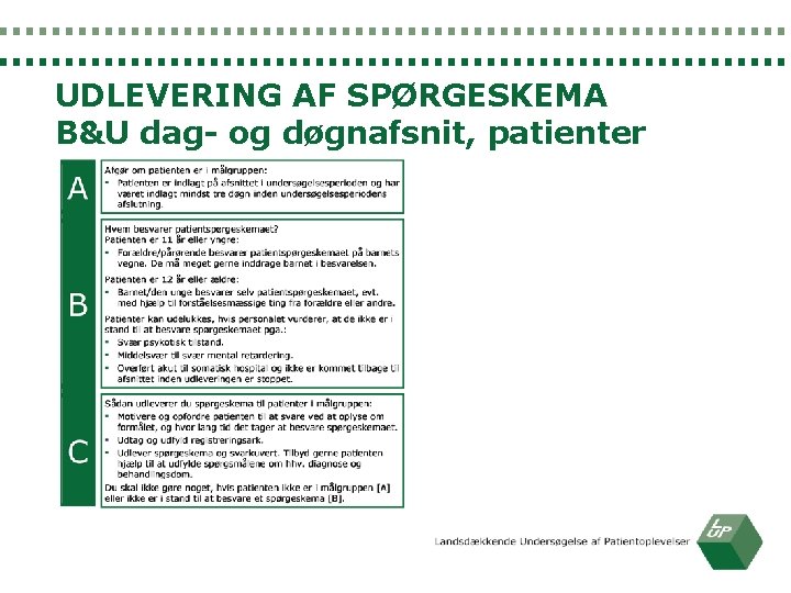 UDLEVERING AF SPØRGESKEMA B&U dag- og døgnafsnit, patienter 