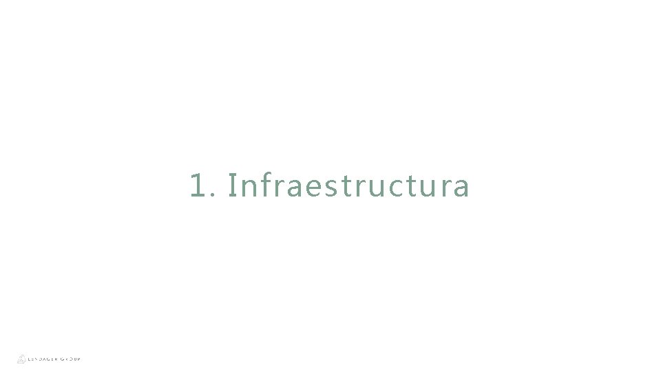 1. Infraestructura 