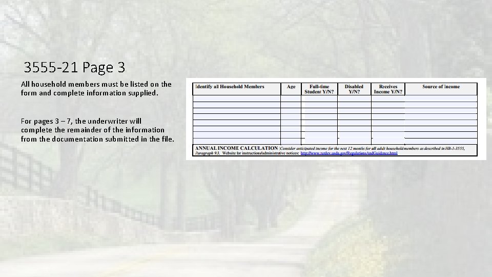 3555 -21 Page 3 All household members must be listed on the form and 3555 -21 Page 3 All household members must be listed on the form and