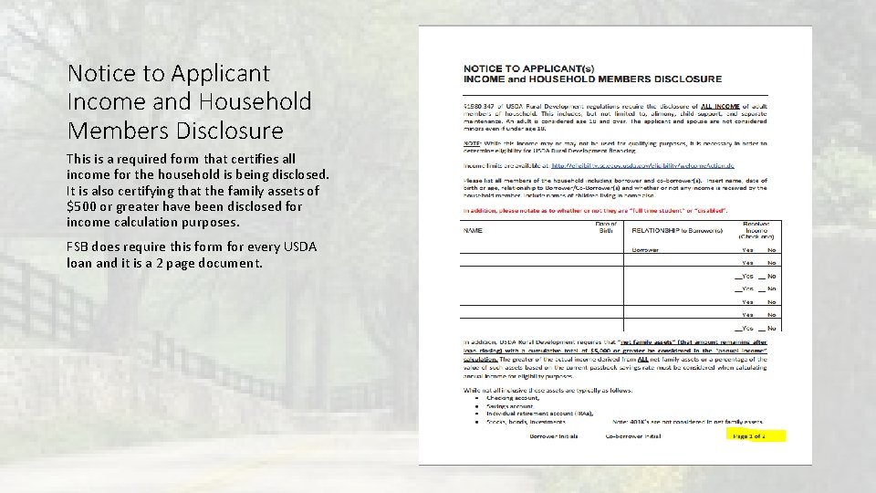 Notice to Applicant Income and Household Members Disclosure This is a required form that Notice to Applicant Income and Household Members Disclosure This is a required form that