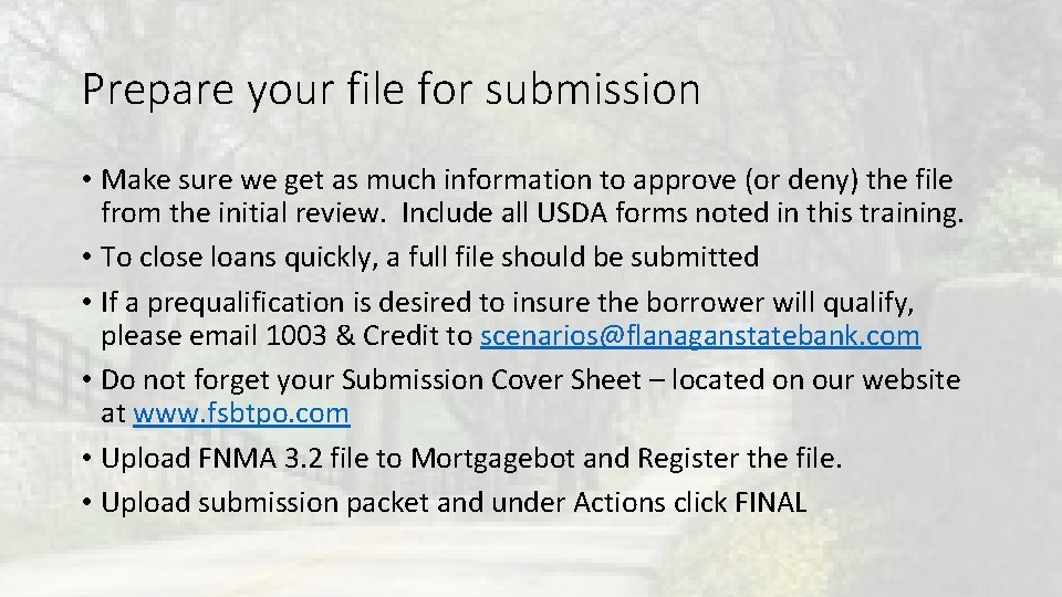 Prepare your file for submission • Make sure we get as much information to Prepare your file for submission • Make sure we get as much information to