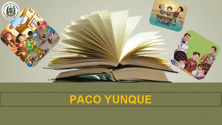PACO YUNQUE PACO YUNQUE