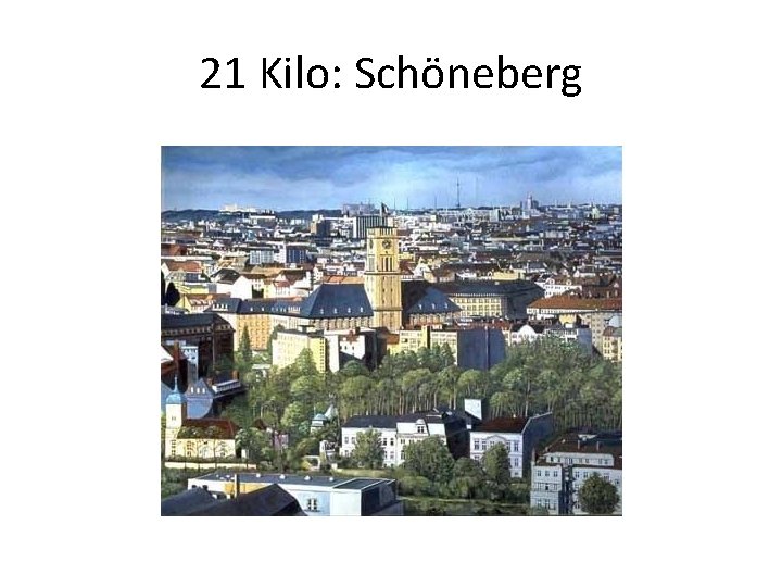 21 Kilo: Schöneberg 