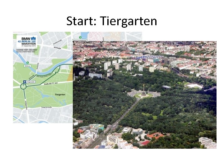 Start: Tiergarten 
