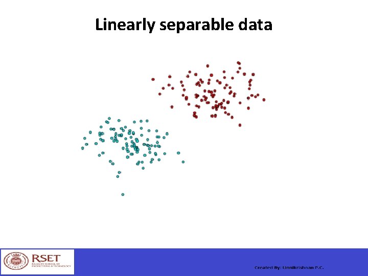 Linearly separable data 